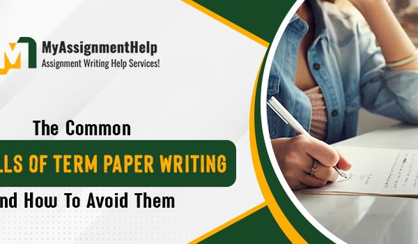The-Common-Pitfalls-of-Term-Paper-Writing-and-How-to-Avoid-Them-