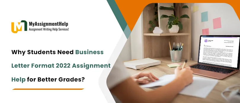 business letter format 2022 Assignment Hel