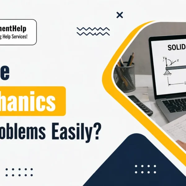 Solid Mechanics assignment help