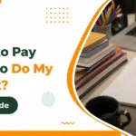 Pay Someone to Do My Homework