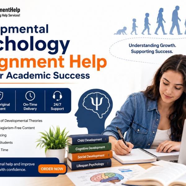 Developmental Psychology Assignment Help for students with expert academic support.