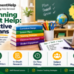 Lesson Planning Assignment Help for Effective Teaching Plans.