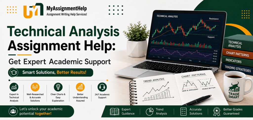 Technical Analysis Assignment Help with expert academic support.