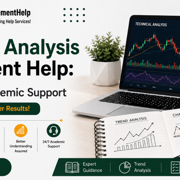 Technical Analysis Assignment Help with expert academic support.