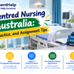 Person-Centred Nursing in Australia assignment help with nursing principles, clinical practice, and assignment tips.
